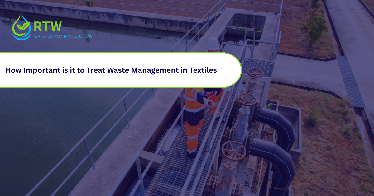 Treat Waste Management in Textiles?