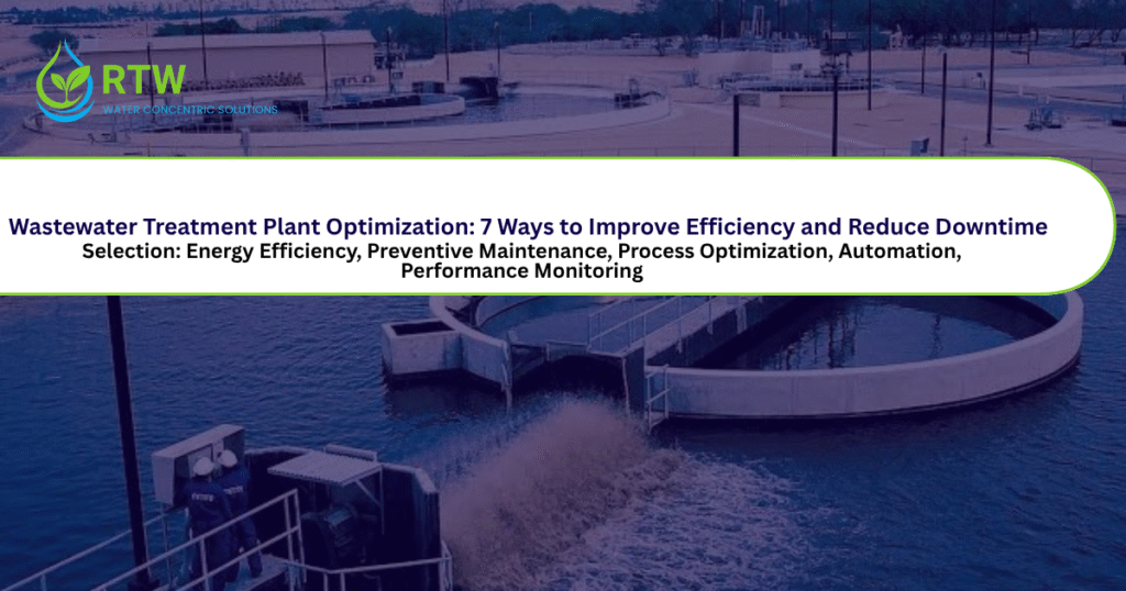 Wastewater Treatment Plant Optimization